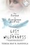 [The Forest of Evergreen 01] • Lost in the Wilderness